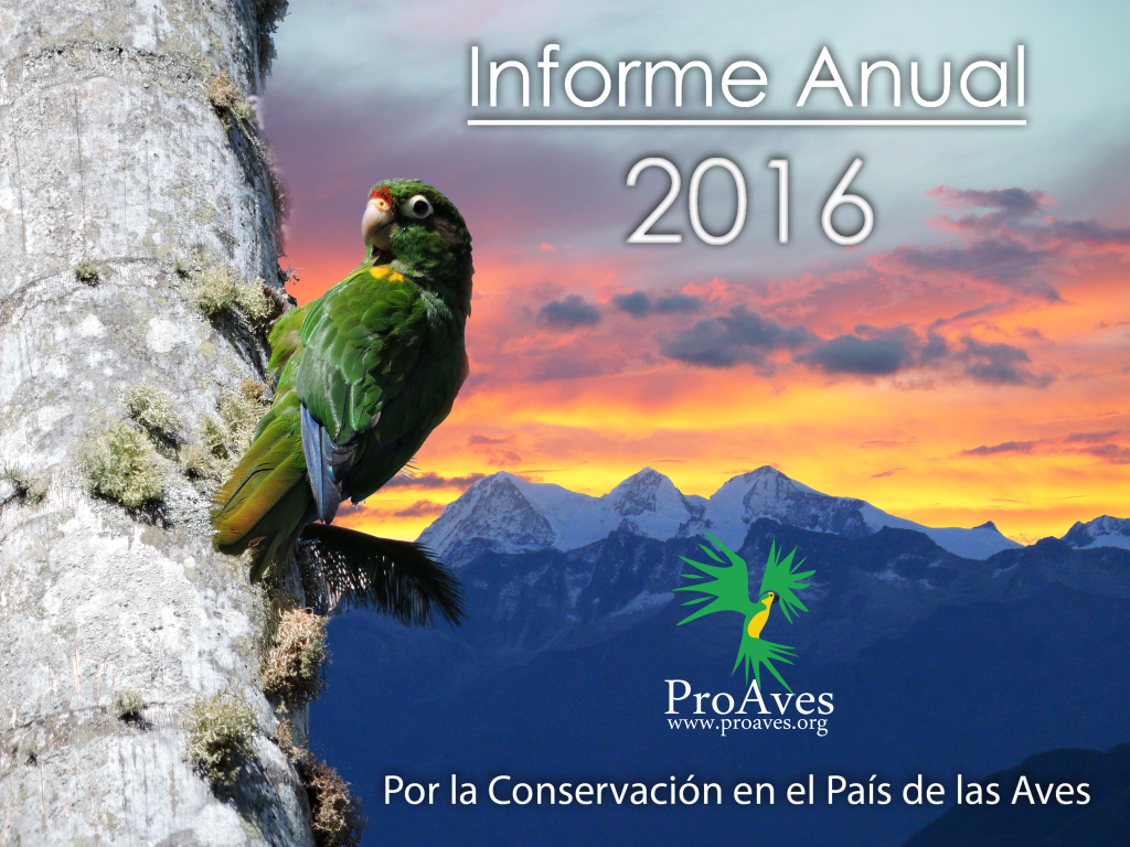 ¡Conoce la gestión de la Fundación ProAves de Colombia en el año 2016!